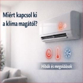 Miért kapcsol ki a klíma magától?